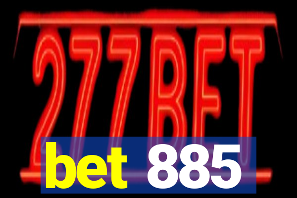 bet 885